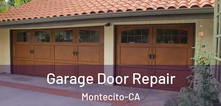  Garage Door Repair Montecito-CA